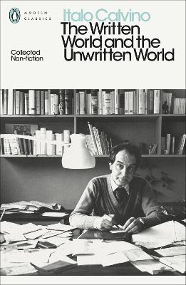 The Written World and the Unwritten World - Italo Calvino