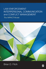 Law Enforcement Interpersonal Communication and Conflict Management - Brian Douglas Douglas Fitch