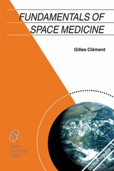 Fundamentals of Space Medicine - Gilles Clément