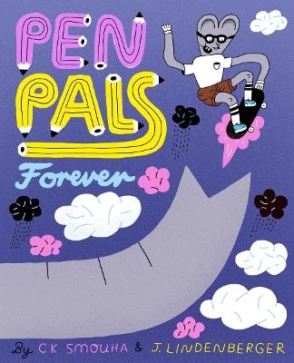 Penpals Forever - Jurg Lindenberger, C K Smouha