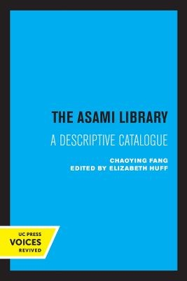 The Asami Library - Chaoying Fang