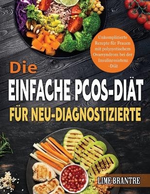 Die Einfache PCOS-Diät für Neu-Diagnostizierte - Lime Brantre