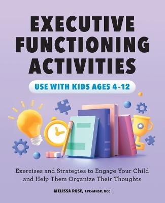 Executive Functioning Activities - Melissa Rose