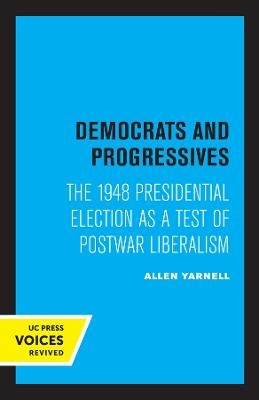 Democrats and Progressives - Allen Yarnell