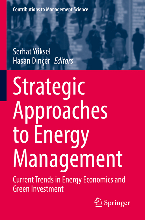 Strategic Approaches to Energy Management - 