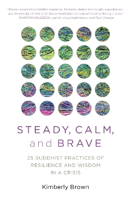 Steady, Calm, and Brave - Kimberly Brown