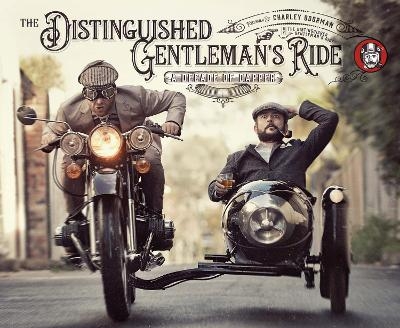 The Distinguished Gentleman's Ride -  Distinguished Gentleman's Ride