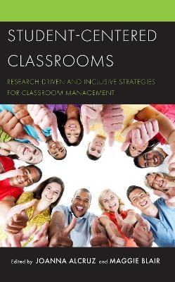 Student-Centered Classrooms - 