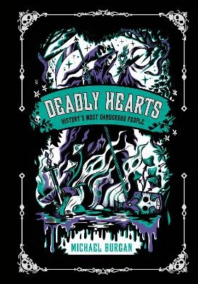 Deadly Hearts - Michael Burgan