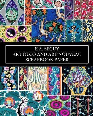 E.A Seguy - Vintage Revisited Press