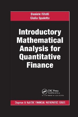 Introductory Mathematical Analysis for Quantitative Finance - Daniele Ritelli, Giulia Spaletta