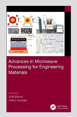 Advances in Microwave Processing for Engineering Materials - 