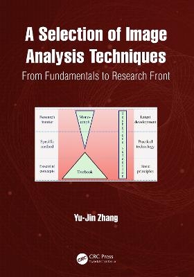 A Selection of Image Analysis Techniques - Yu-Jin Zhang