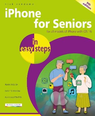 iPhone for Seniors in easy steps - Nick Vandome