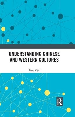 Facing the Chinese and Western Cultures - Tang Yijie