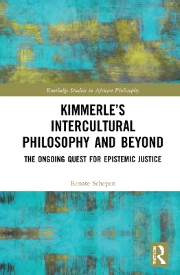 Kimmerle’s Intercultural Philosophy and Beyond - Renate Schepen