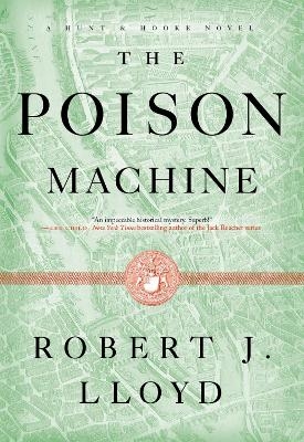 The Poison Machine - Robert J. Lloyd