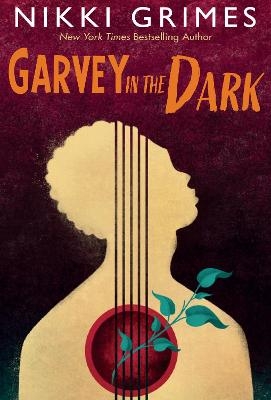 Garvey in the Dark - Nikki Grimes