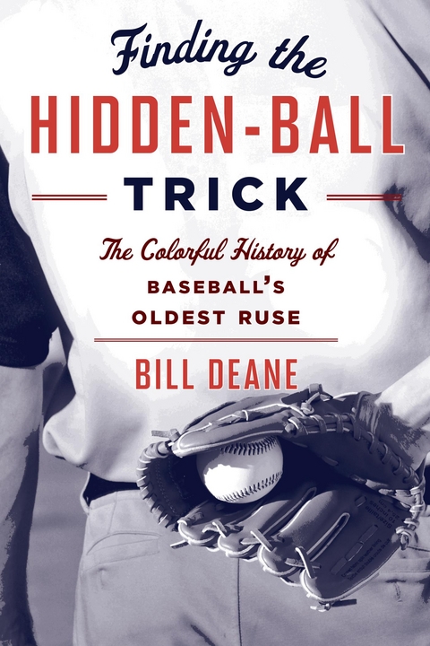 Finding the Hidden Ball Trick -  Bill Deane