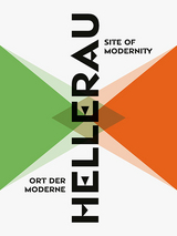 Hellerau. Ort der Moderne | Site of Modernity