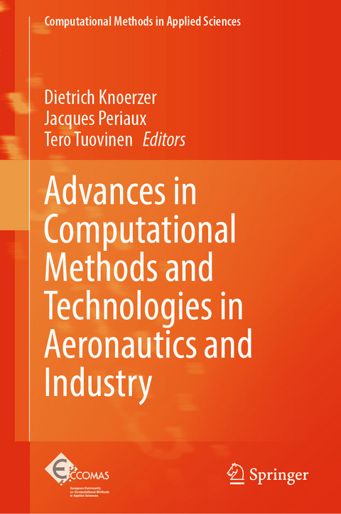 Advances in Computational Methods and Technologies in Aeronautics and Industry - 