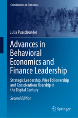 Advances in Behavioral Economics and Finance Leadership - Puaschunder, Julia