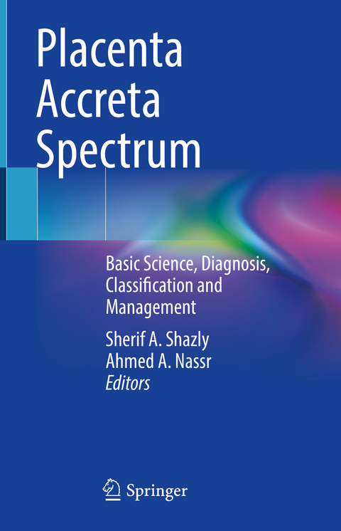 Placenta Accreta Spectrum - 