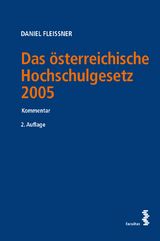 Das österreichische Hochschulgesetz 2005 - Fleissner, Daniel