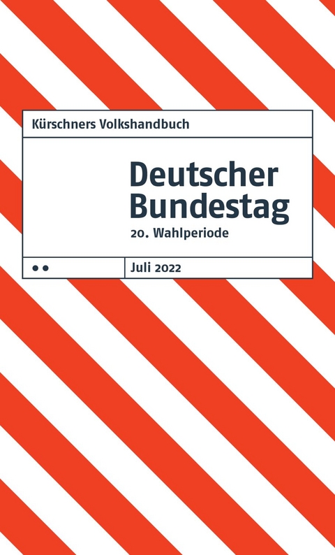 Kürschners Volkshandbuch Deutscher Bundestag - 