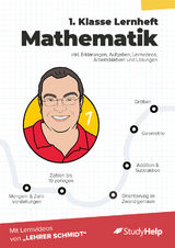 1. Klasse Mathematik Lernheft mit Lernvideos von Lehrer Schmidt - Sebastian Kottmann