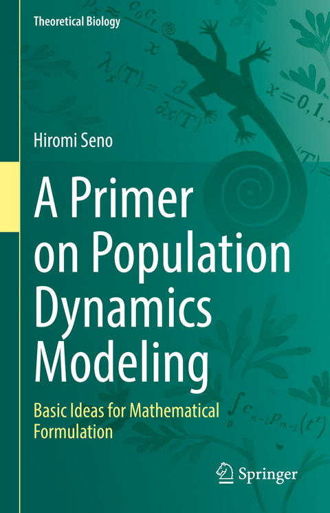 A Primer on Population Dynamics Modeling - Hiromi Seno