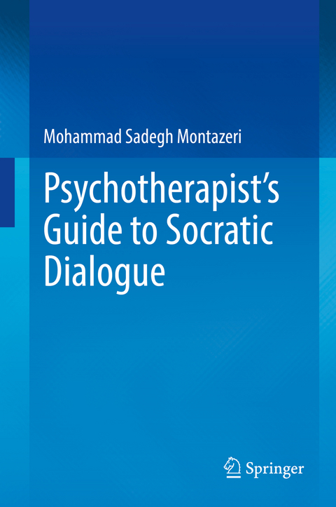 Psychotherapist's Guide to Socratic Dialogue - Mohammad Sadegh Montazeri