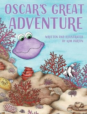 Oscar's Great Adventure - Kim Partin