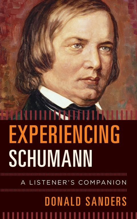 Experiencing Schumann -  Donald Sanders
