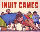 Inuit Games - Johnston, Thomas Anguti