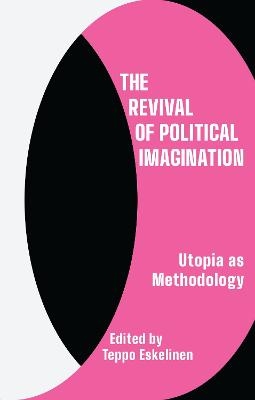 The Revival of Political Imagination - 