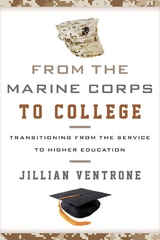 From the Marine Corps to College -  Jillian Ventrone