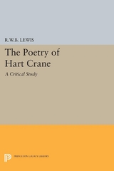 The Poetry of Hart Crane - Richard Warrington Baldwin Lewis