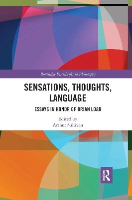 Sensations, Thoughts, Language - 