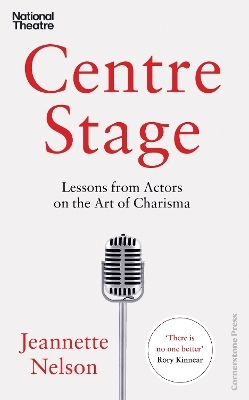 Centre Stage - Jeannette Nelson