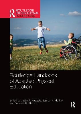 Routledge Handbook of Adapted Physical Education - 
