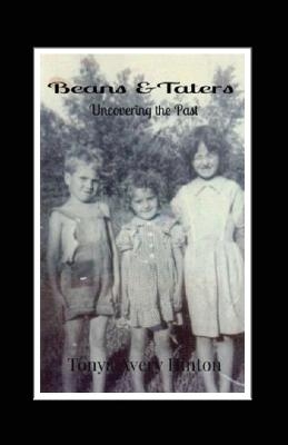 Beans & Taters - Tonya Avery Hinton