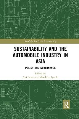 Sustainability and the Automobile Industry in Asia - 