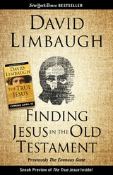 Finding Jesus in the Old Testament -  David Limbaugh