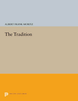 The Tradition - Albert Frank Moritz