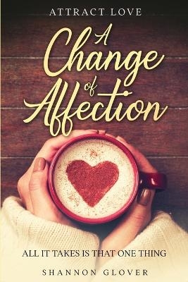 Attract Love - Shannon Glover