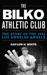 Bilko Athletic Club -  Gaylon H. White