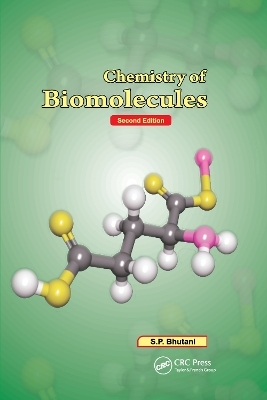 Chemistry of Biomolecules, Second Edition - S. P. Bhutani