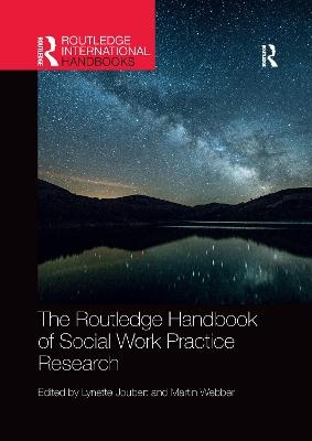 The Routledge Handbook of Social Work Practice Research - 