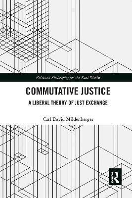 Commutative Justice - Carl David Mildenberger